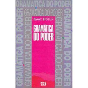 Imagem de Livro Gramatica Do Poder (Issac Epsten) - Ática