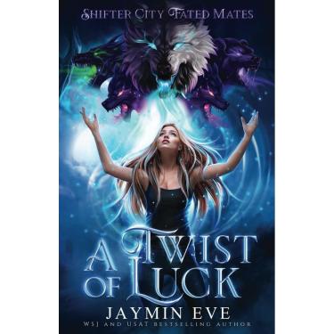 Imagem de Livro A Twist of Luck Shifter City Fated Mates, de Independent