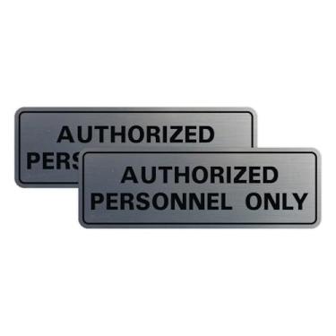 Imagem de Placa de parede ou porta padrão AUTORIZADA SOMENTE PESSOAL - Sinalização de conformidade - Controle de acesso seguro - Instalação fácil - Prata - Pequena (pacote com 2)