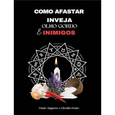 Imagem de Livro - Como Afastar Inveja, Olho Gordo E Inimigos, 1, 9 x 13