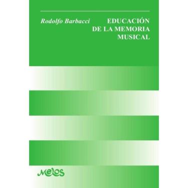 Imagem de BA12422 - Educación de la memoria musical - Espanhol