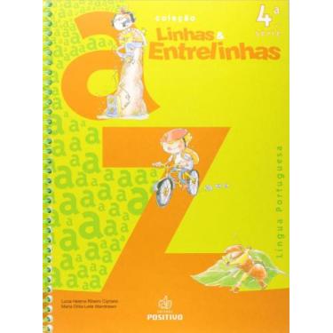Imagem de Linhas E Entrelinhas. Lingua Portuguesa. 5º Ano - 4ª Série. Volume 4 -