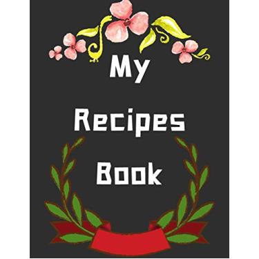 Imagem de My Recipes Book: personalized recipe box, recipe keeper make your own cookbook, 106-Pages 8.5" x 11" Collect the Recipes You Love in Your Own Custom book Made in USA