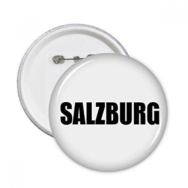 Imagem de Salzburgo Austria Nome da cidade Áustria Pinos Crachá Botão Decoração Roupas Presente 5 Peças