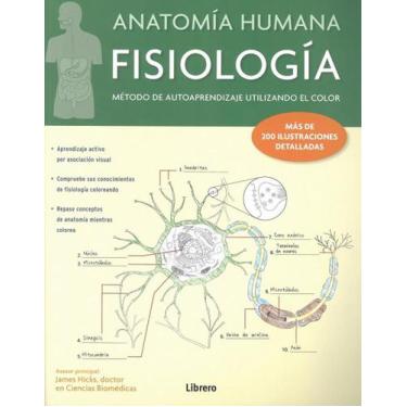 Imagem de Anatomía Humana. Fisiología. Método De Autoaprendizaje Utilizando El C