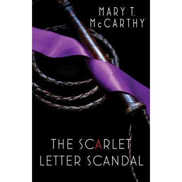 Imagem de The Scarlet Letter Scandal (Scarlet Letter Society Book 2) (English Edition)