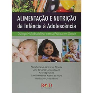 Imagem de Alimentação E Nutrição Da Infância À Adolescência