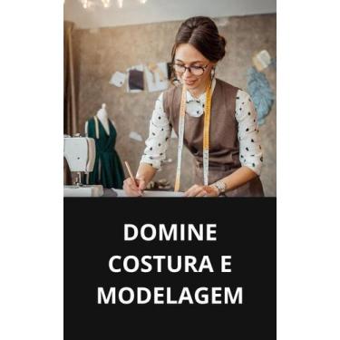 Imagem de Livro Domine Costura e Modelagem