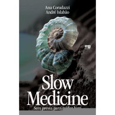Imagem de Slow medicine: Sem pressa para cuidar bem