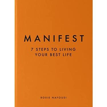 Imagem de Manifesto: 7 passos para viver sua melhor vida