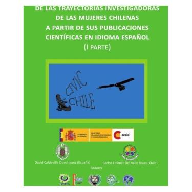 Imagem de Análisis de las trayectorias investigadoras de las mujeres chilenas a partir de sus publicaciones ci