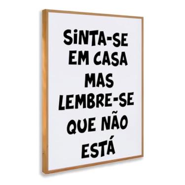 Imagem de Quadro Decorativo Frase Sinta-Se Em Casa Branco Minimalista Humor Criativo Preto Branco Parede Estilo Divertido Com Moldura