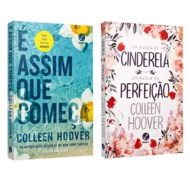 Imagem de É assim que começa - Colleen Hoover + Em busca de Cinderela e Em busca