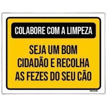 Imagem de Kit 3 Placas Colabora Com Limpeza Recolha Fezes Cão - Sinalizo