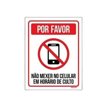 Imagem de Placa Por Favor Não Mexer Celular Em Horário De Culto 27X35