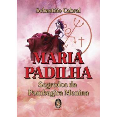 Imagem de Livro - Maria Padilha