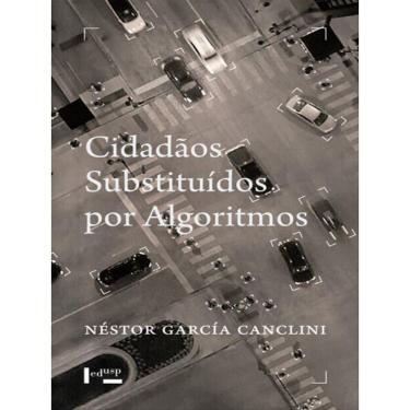 Imagem de Cidadãos Substituídos Por Algoritmos