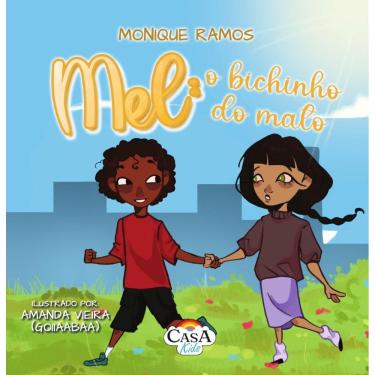 Imagem de Mel: O Bichinho do Mato