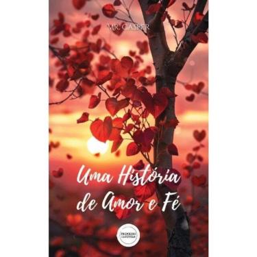 Imagem de Uma História De Amor E Fé