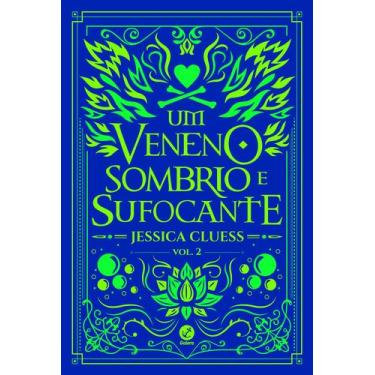 Imagem de Livro - Um veneno sombrio e sufocante (Vol. 2 Uma sombra ardente e bri