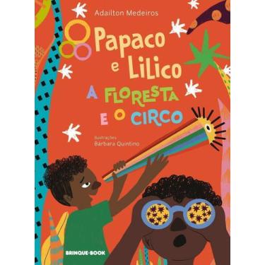 Imagem de Papaco e Lilico, a Floresta e o Circo - BRINQUE BOOK, Sortido