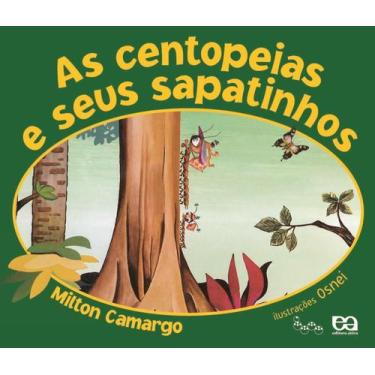 Imagem de Livro - As centopeias e seus sapatinhos