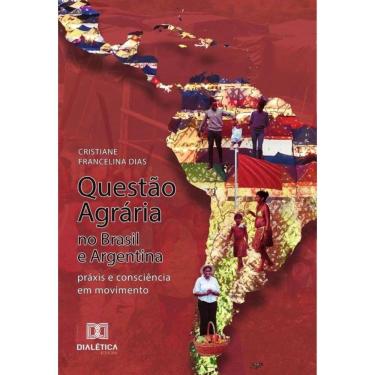 Imagem de Questão Agrária no Brasil e Argentina - Português