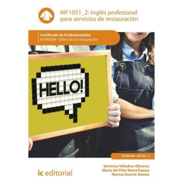 Imagem de Inglés profesional para servicios de restauración. HOTR0309 - Dirección en restauración - Espanhol