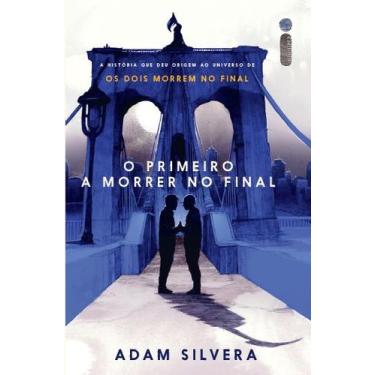 Imagem de Livro - O primeiro a morrer no final