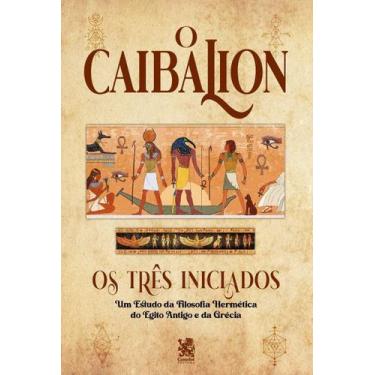 Imagem de Livro - O Caibalion - Camelot Editora