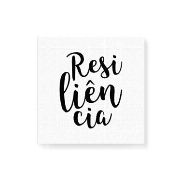 Imagem de Arte Maníacos Quadro Decorativo em Tela Canvas Resilência Fundo Branco - 30x30cm
