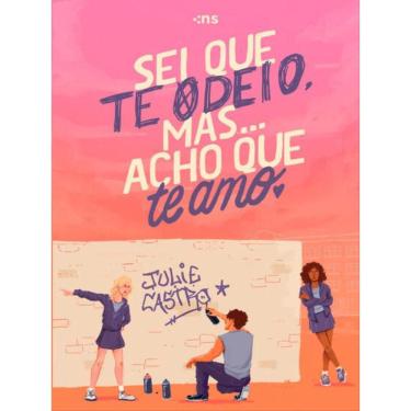 Imagem de Sei Que Te Odeio, Mas... Acho Que Te Amo