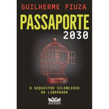 Imagem de Livro Passaporte 2030 Guilherme Fiuza