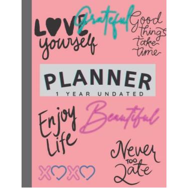 Imagem de Planner Yearly Undated with Motivational Quotes: Journal to Plan Daily Weekly Monthly A4 Size