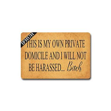 Imagem de IFHUH This is My Own Private Domicile and I Will Not Be Harassed Bitch Capacho engraçado de boas-vindas tapete de porta da frente de borracha antiderrapante capacho engraçado tapete interno externo 60