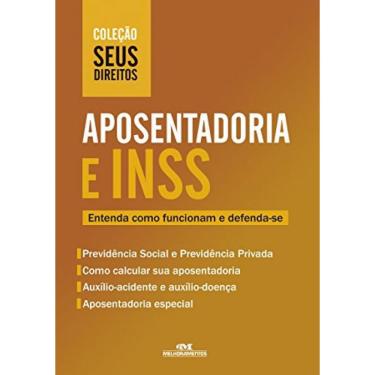 Imagem de Livro: Aposentadoria E Inss - Coleção Seus Direitos