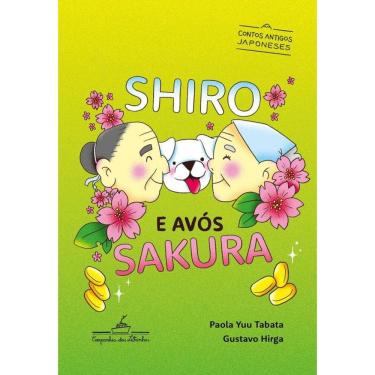 Imagem de Shiro e avós Sakura: Contos Antigos Japoneses