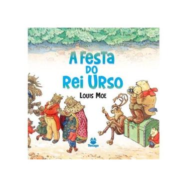 Imagem de A Festa Do Rei Urso
