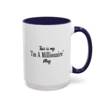 Imagem de Caneca de café I'm a Millionaire – Caneca com citação inspiradora engraçada – Presente para empreendedores, chefes ou sonhadores – Copo de cerâmica de 325 g – Ideia de presente de aniversário e Natal