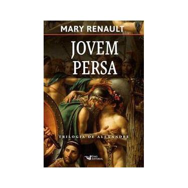 Imagem de Jovem Persa - Trilogia de Alexandre, O Grande - FARO EDITORIAL, Sortid