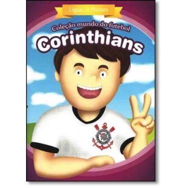 Imagem de Corinthians - Ligue os Pontos - Coleção Mundo do Futebol - ZADA EDITOR