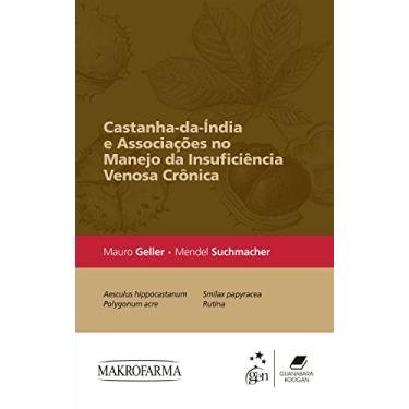 Imagem de Castanha-da-Índia e Associações no Manejo da Insuficiência Venosa Crônica