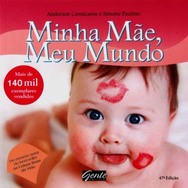 Imagem de Livro - Minha Mãe, Meu Mundo - Edição de Bolso - Simone Paulino e Anderson Cavalcante