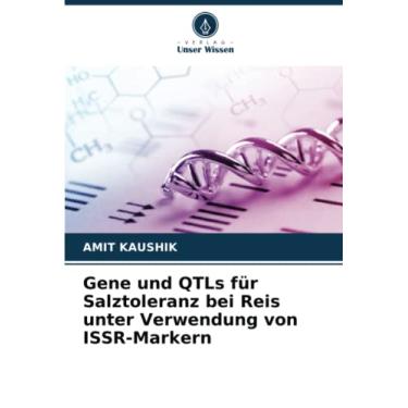 Imagem de Gene und QTLs für Salztoleranz bei Reis unter Verwendung von ISSR-Markern