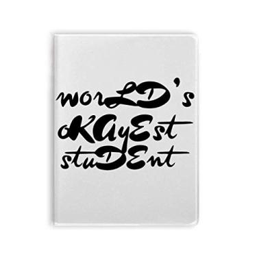 Imagem de Caderno de anotações com citação World's Okayest Student Teacher