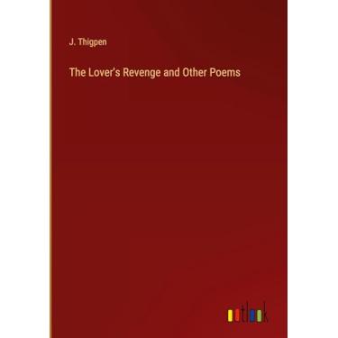 Imagem de The Lover's Revenge and Other Poems