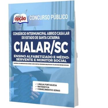 Imagem de Apostila Cialar Sc - Alfabetizado E Médio: Monitor Social