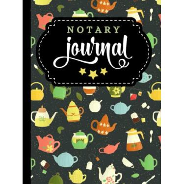 Imagem de Hardcover Notary Journal: 8.5x11 Large Notarial Logbook/With 200 Numbered Pages - Two Record Logs Per Page / 400 Records/Ledger Book Gift For ... Colorful Vintage Tea Pot Art Pattern on Black