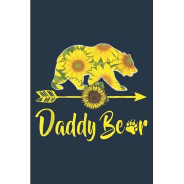 Imagem de Daddy Bear Sunflower Funny Mother Father s: Study Notebook, 6 x 9 inches, 120 pages