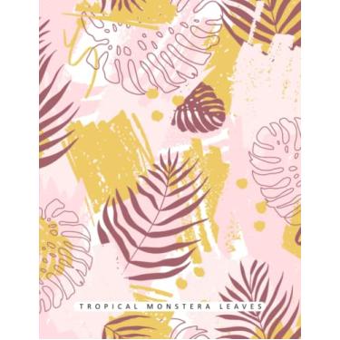 Imagem de Tropical Monstera Leaves: Notebook, Journal, Planner, Logbook, Daily Notes, 8.5x11 Wide Ruled Lined 110 Pages, Perfect for Women, Girls, Teens, Ladies, Bosses, Mentors and Friends